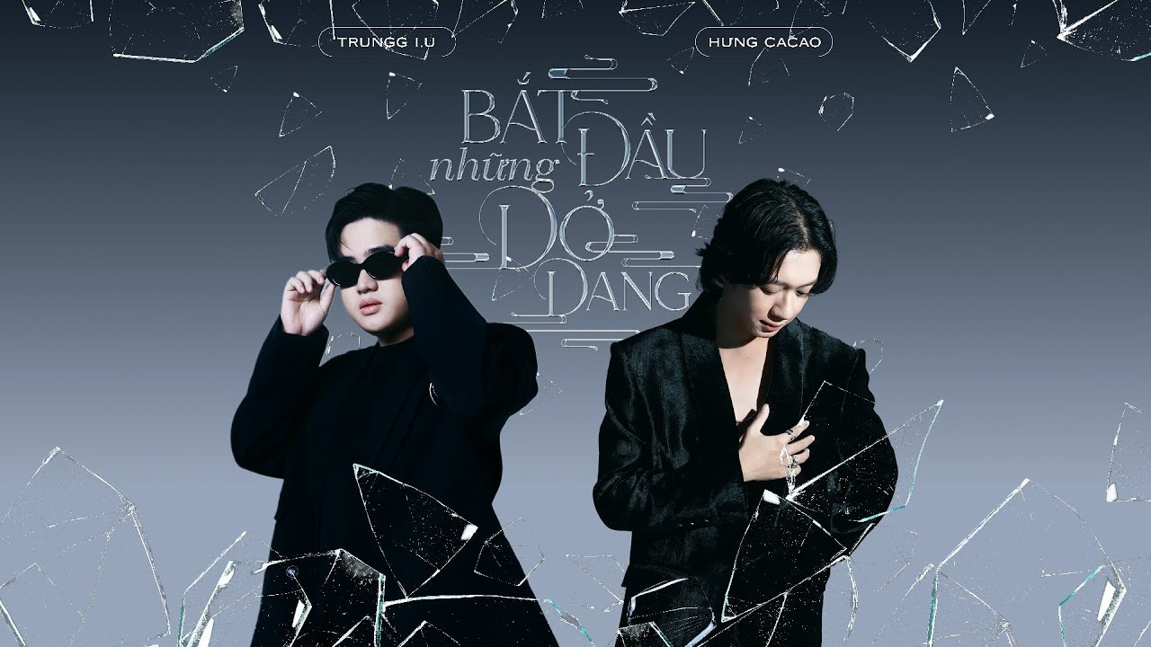 Trungg I.U x Hưng Cacao - 'Album BẮT ĐẦU NHỮNG DỞ DANG' - Official Audio