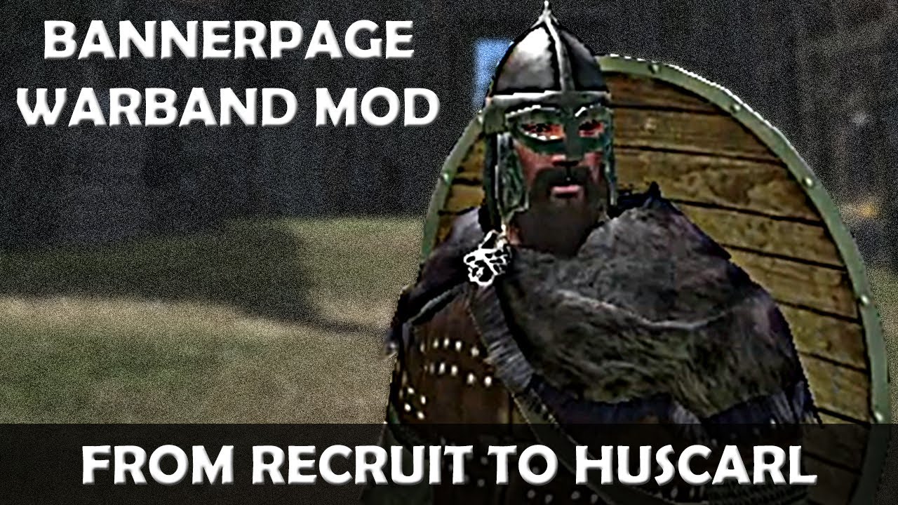 How to play Mount and Blade Warband BannerPage Mod Part 1