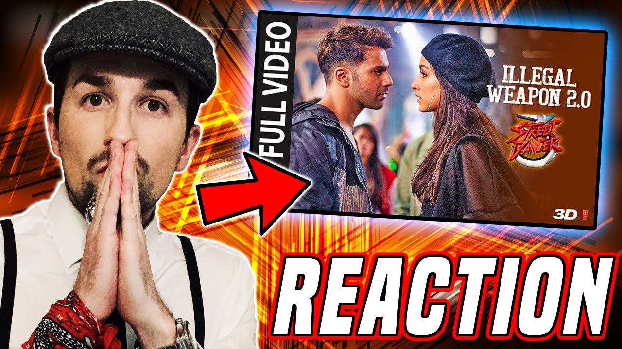 Illegal Weapon 2.0|Street Dancer 3D |Varun D,Shraddha K,Nora|Tanishk B,Jasmine S (REACTION)