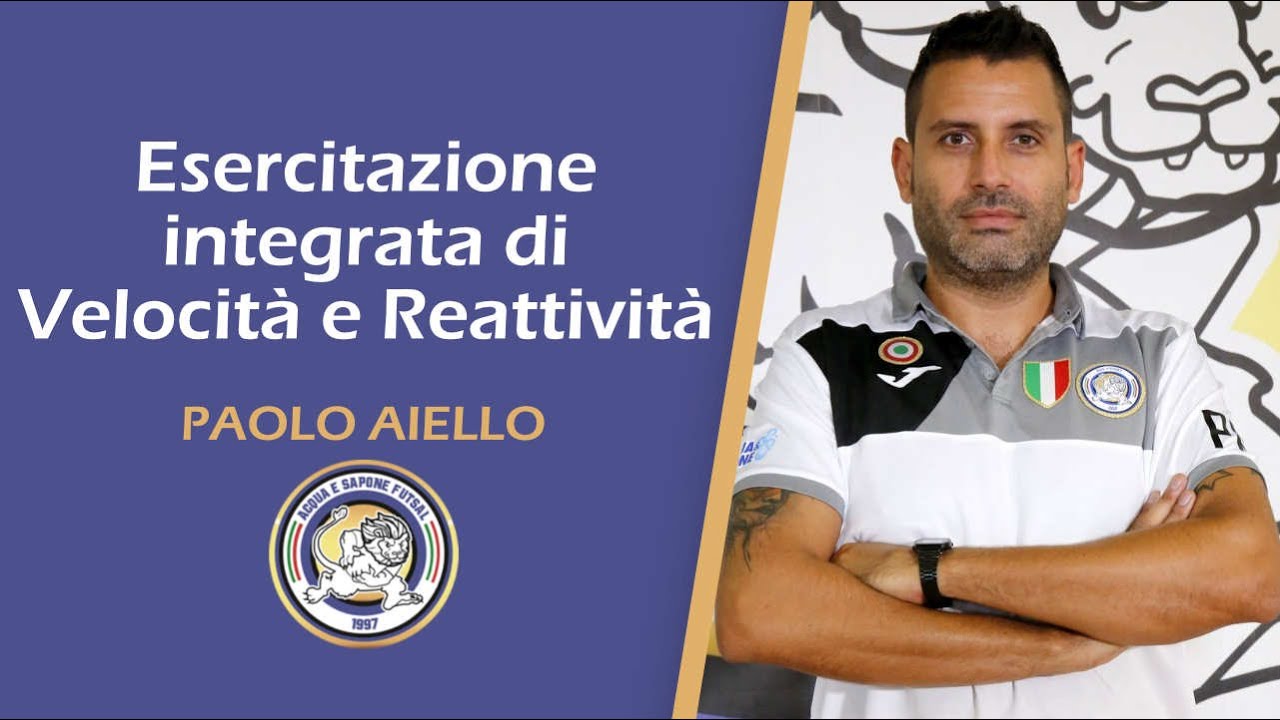 Prof. Paolo Aiello | Esercitazione integrata di reattività e velocità nel futsal