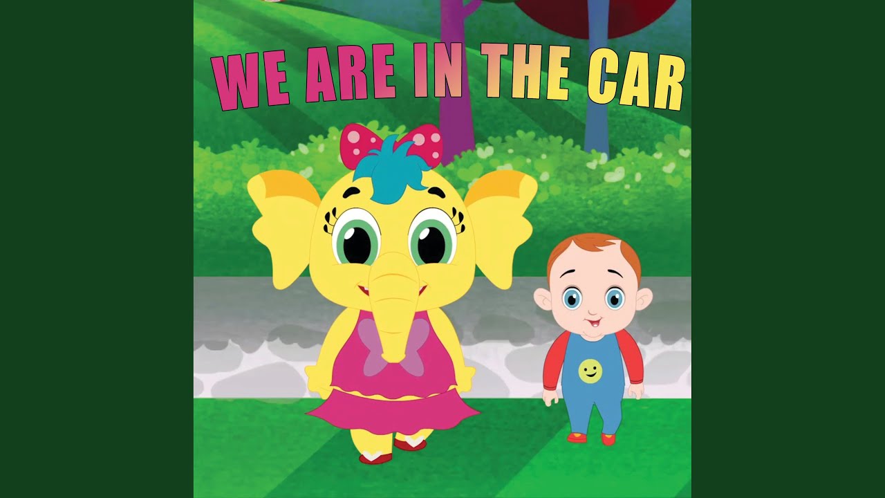 We Are in the Car
