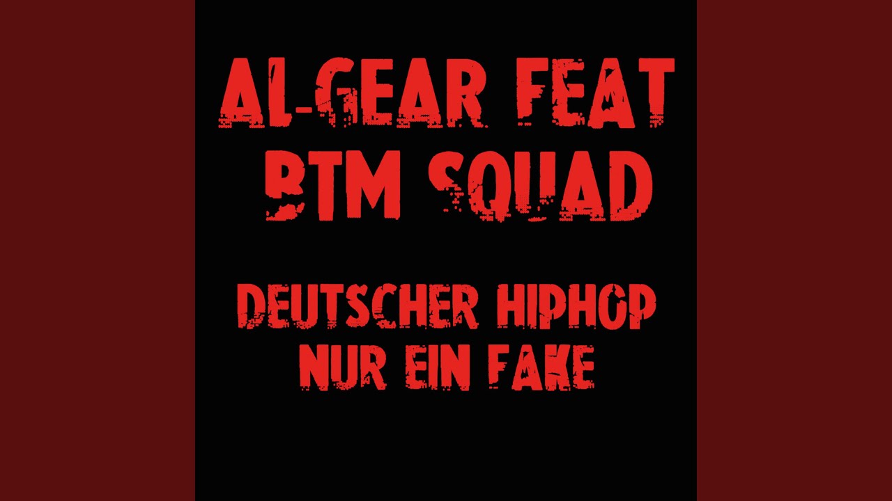 Deutscher HipHop nur ein Fake (feat. BTM SQUAD)