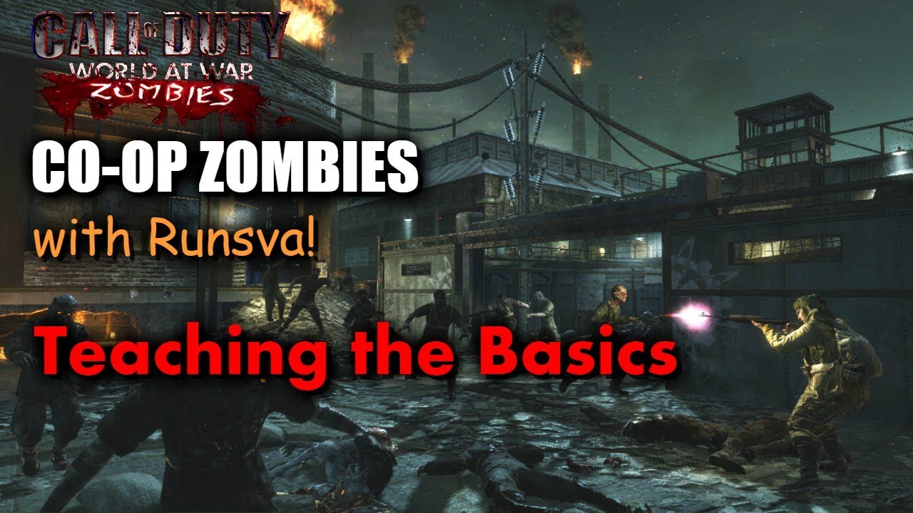 Co-op Zombies w/ Runsva - Teaching the Basics