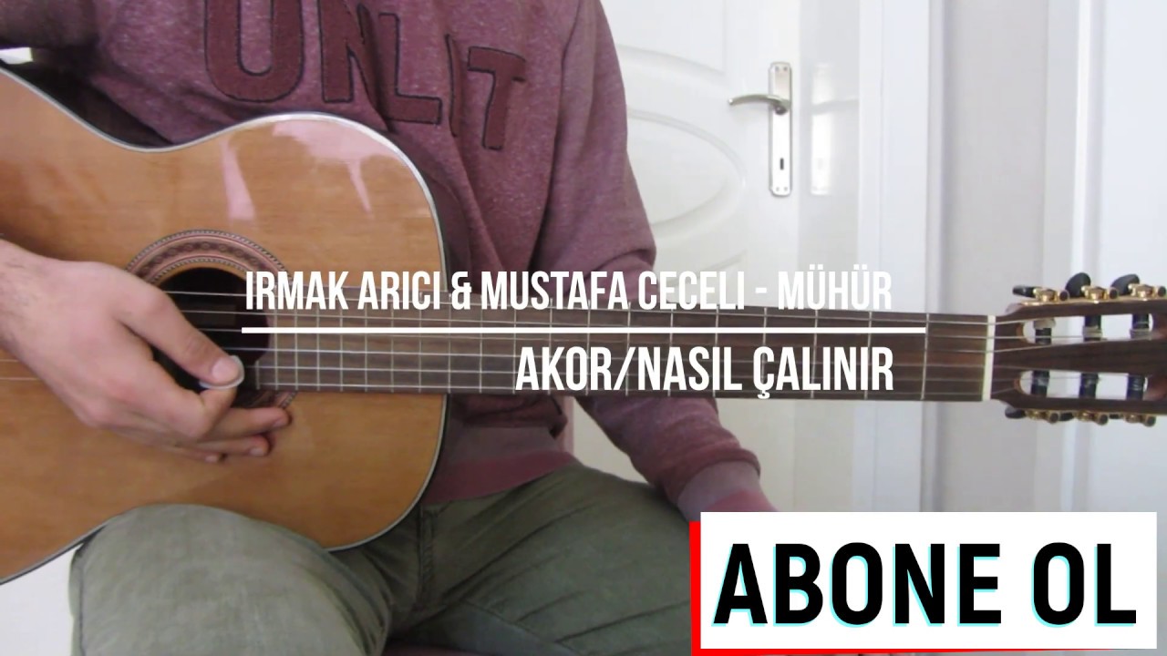Irmak Arıcı -  Mustafa Ceceli - Mühür - Cover / AKOR (NASIL ÇALINIR)