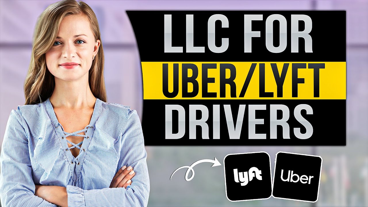 How to Create an LLC for Uber/Lyft Drivers (Complete Beginner's Tutorial)
