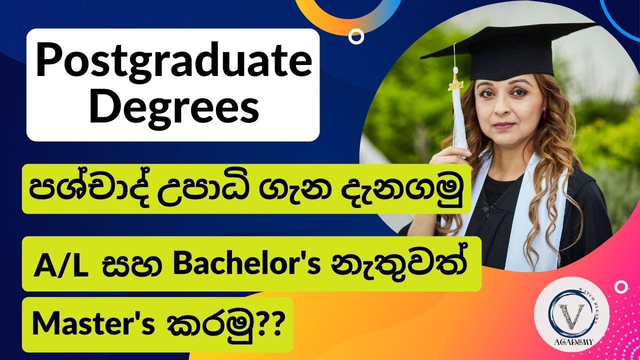 What are the Postgraduate Degrees/ Meaning of Postgraduate/ PGD/ Master's Degree/ M.Phil/ Ph.D