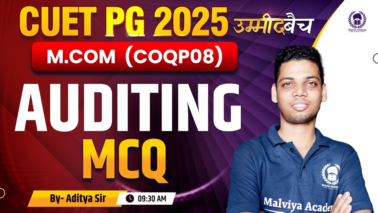 CUET PG 2025 M.Com | Auditing - MCQ | UMMEED Batch | Aditya Sir