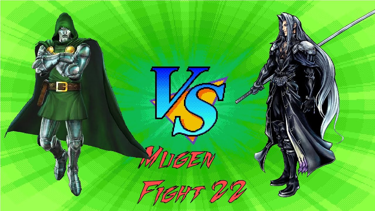 Mugen Battle 22 : Doctor Doom VS Sephiroth (#Marvel VS #FinalFantasy)