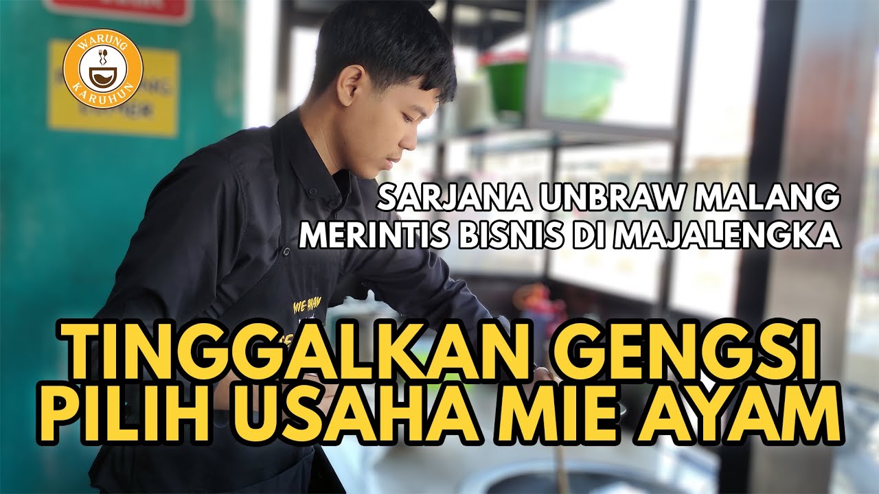 Sarjana UNIBRAW MALANG Merintis Usaha Mie Ayam Telor Bebek di Majalengka #kulinermajalengka #jajan