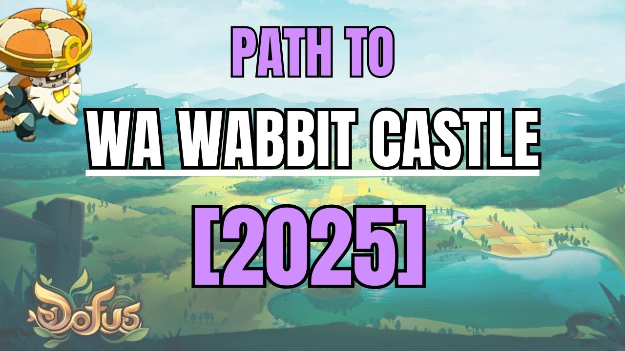 Path To Wa Wabbit Castle In Dofus [2025] - Shortcut Included* - Works For Touch & PC