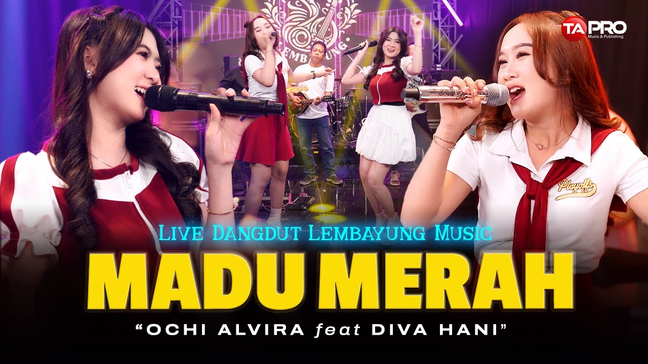 MADU MERAH - Ochi Alvira Ft. Diva Hani (Live Dangdut Lembayung Music) | Secangkir Madu Merah