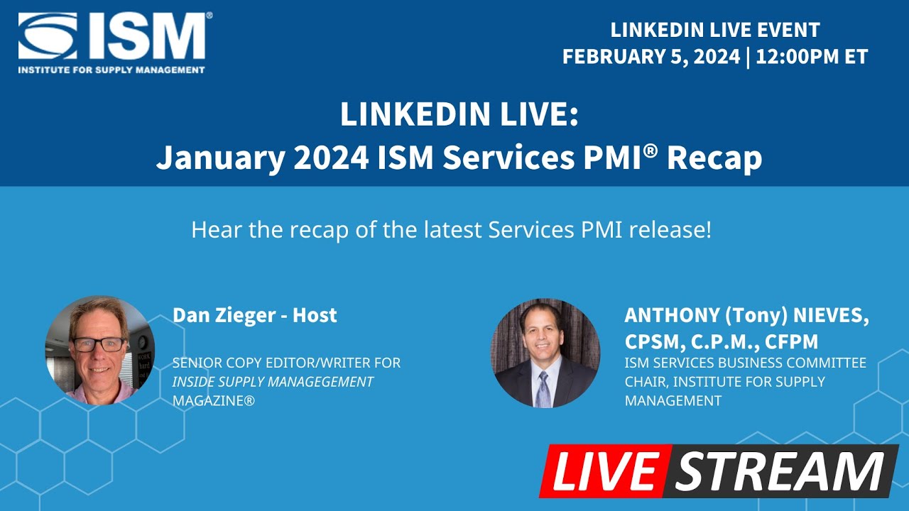 January 2024 ISM Services PMI Report Recap (LinkedIn Live)