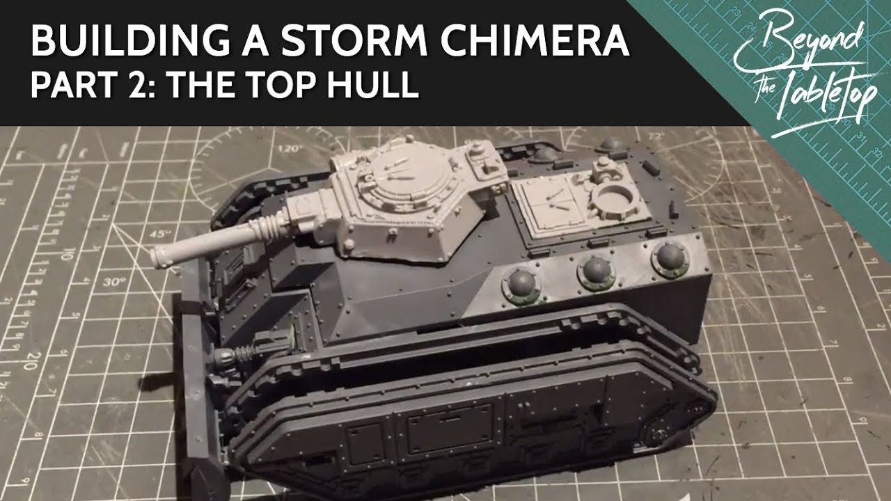 Building a Storm Chimera. Part 2: The top hull