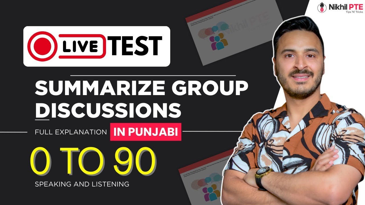 LIVE TEST: SUMMARIZE GROUP DISCUSSION II FULL TIPS IN PUNJABI || PTE BY NIKHIL || #nikhilpte