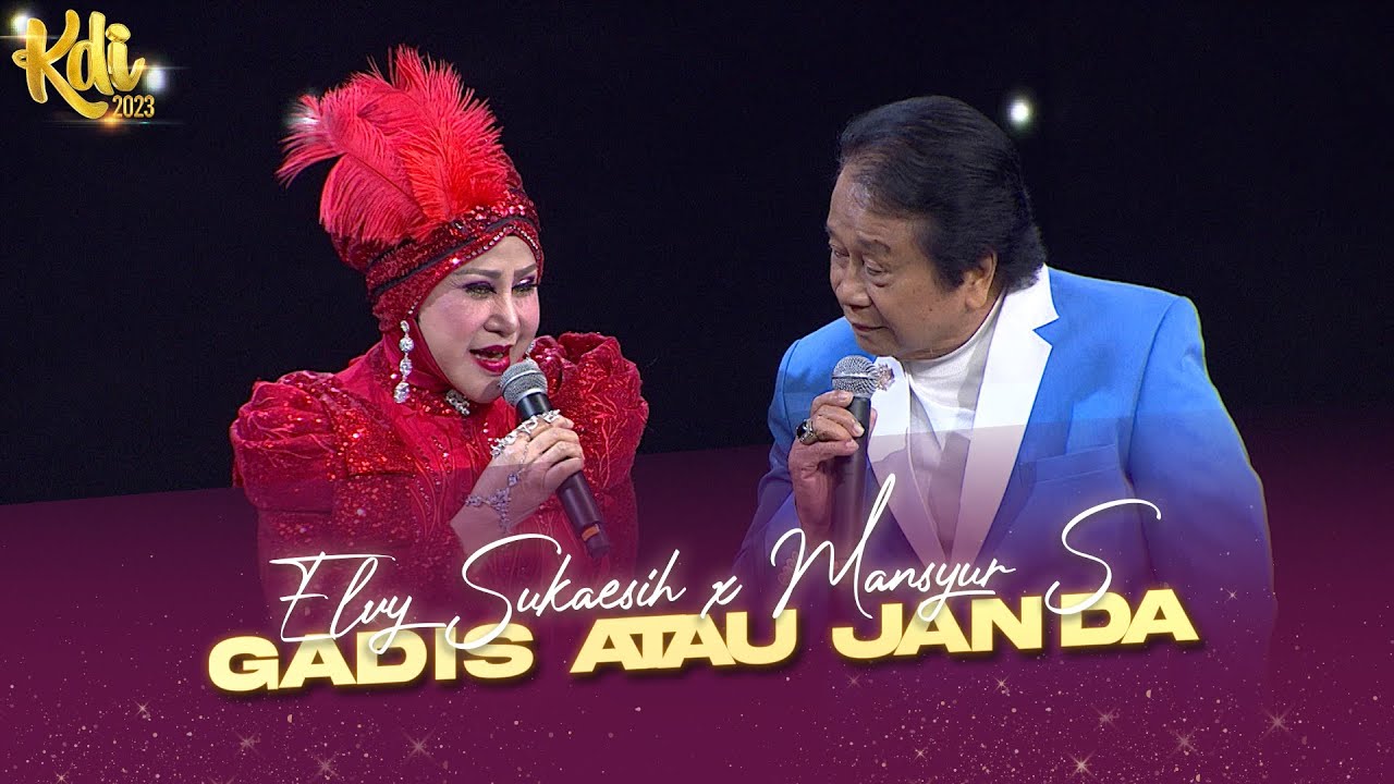 DUET ROMANTIS! Elvy Sukaesih X Mansyur S - Gadis Atau Janda | GERBANG KDI 2023