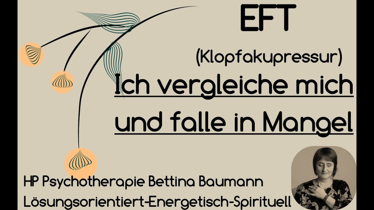 EFT Ich vergleiche mich und falle in Mangel