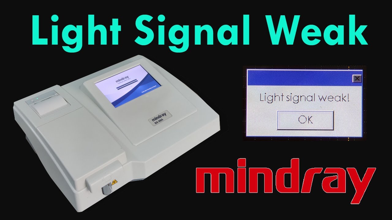 How to fix light signal weak problem || mindray Analyzer || BA-88A || Time Medical 360