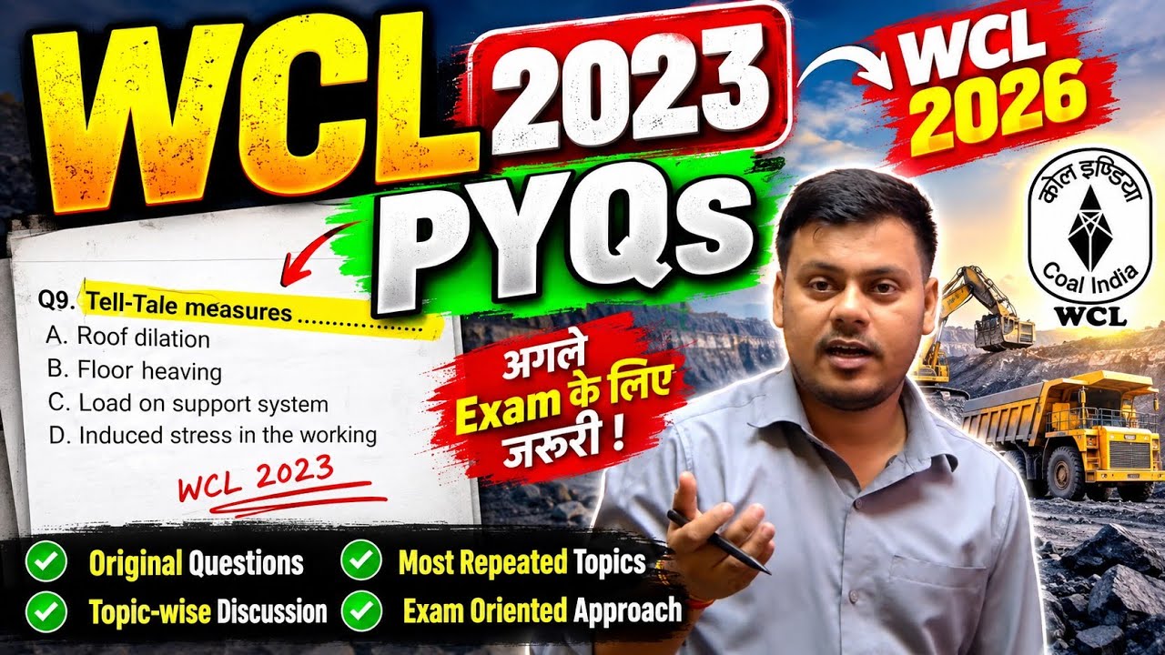 WCL 2022 PYQs 🔥 | WCL 2026 Exam के लिए सबसे जरूरी Questions | Mining Technical
