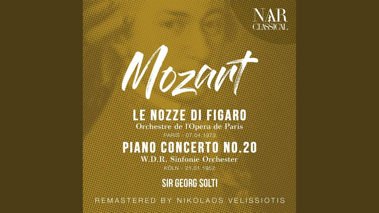 Le nozze di Figaro, K. 492, IWM 348, Act III: 
