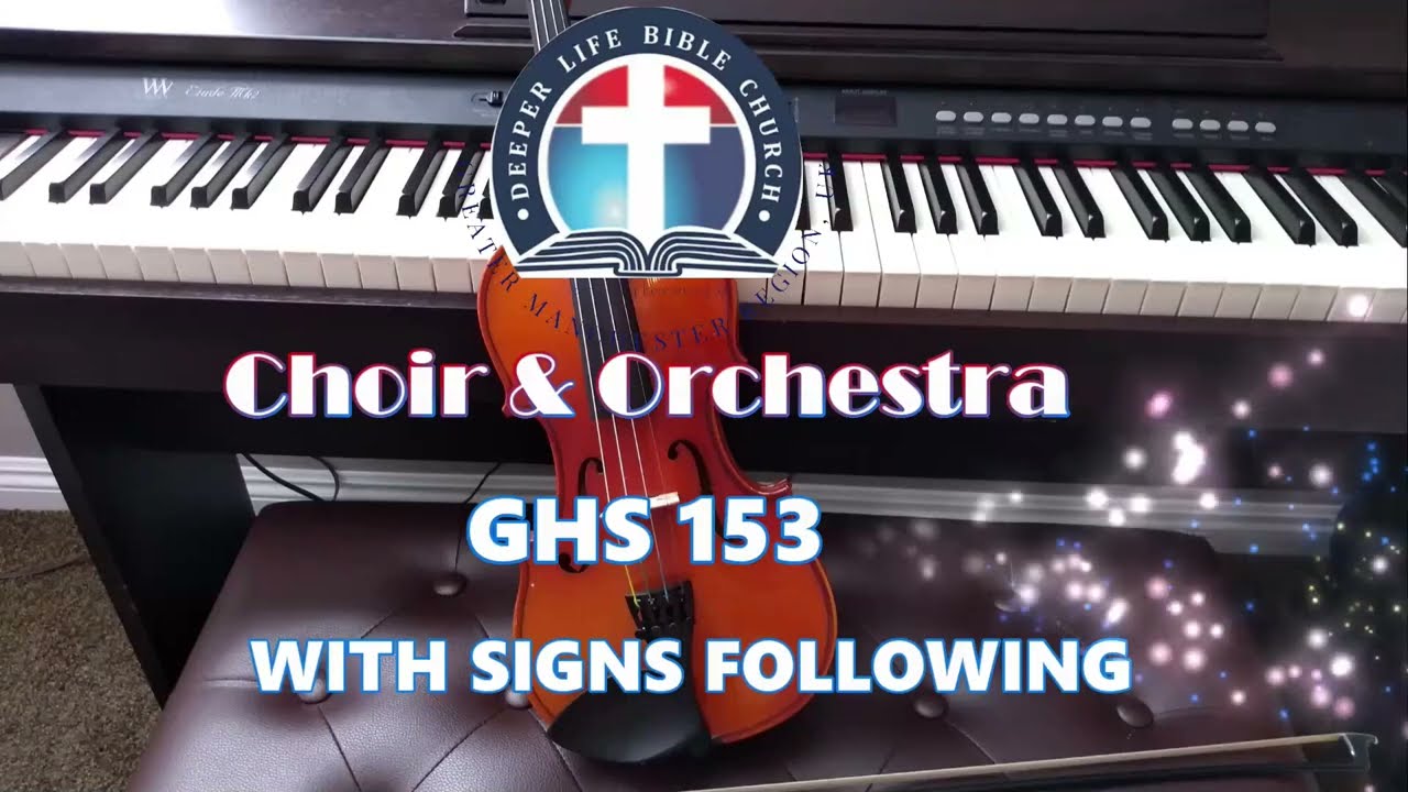 GHS 153: With Signs Following (DLBC Manchester Virtual Orchestra)