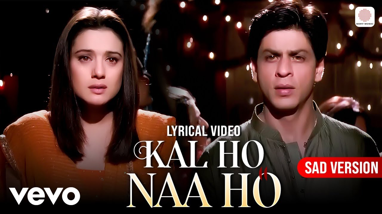 Kal Ho Naa Ho - Sad | Lyric Video | Shahrukh Khan, Saif, Preity | Alka Y, Richa Sharma, Sonu Nigam