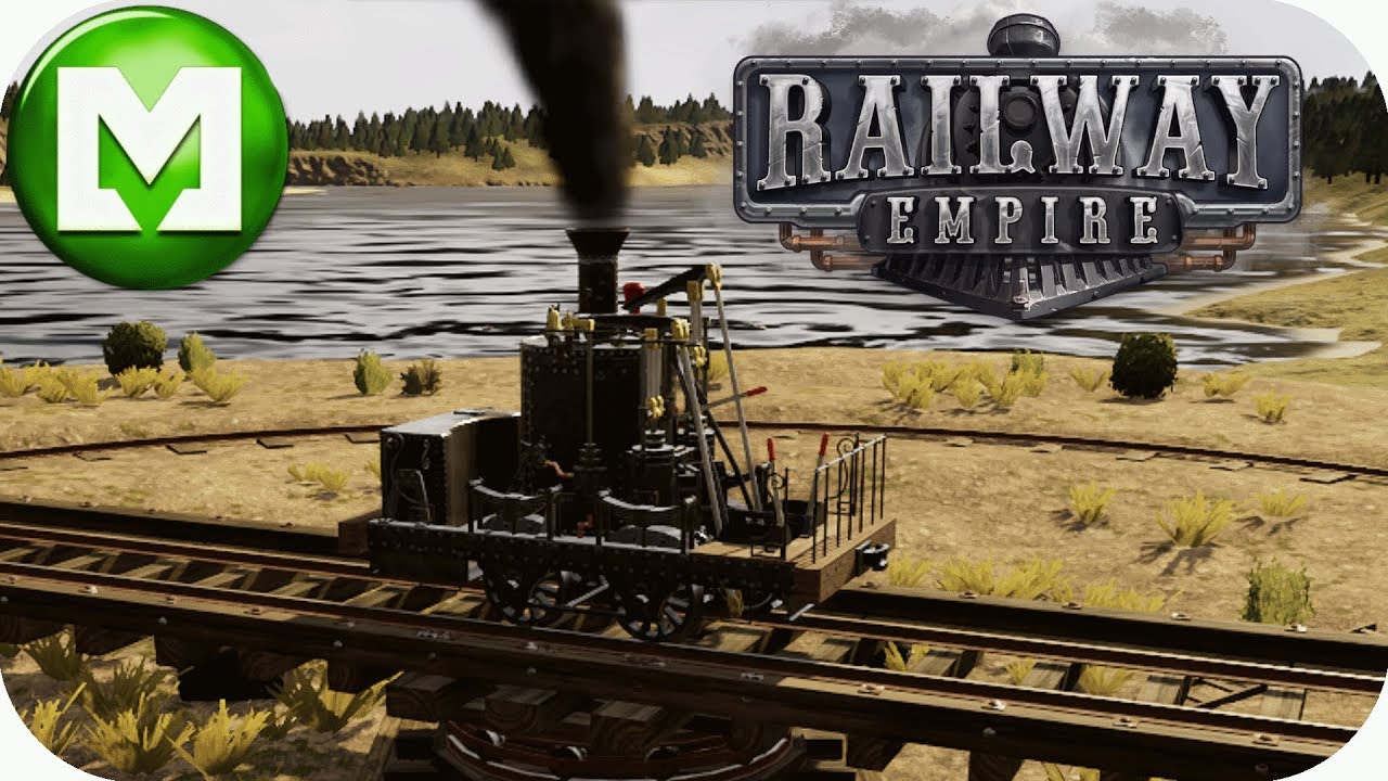 Railway Empire: Campaign 2: 1830 The Early Days - Lets play Railway Empire