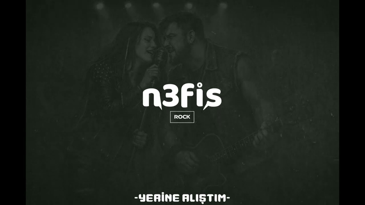 n3fis müzik - Yerine Alıştım