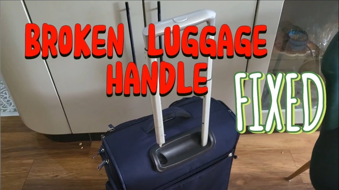 Fixing a Broken Luggage Handle: A Simple DIY Solution 