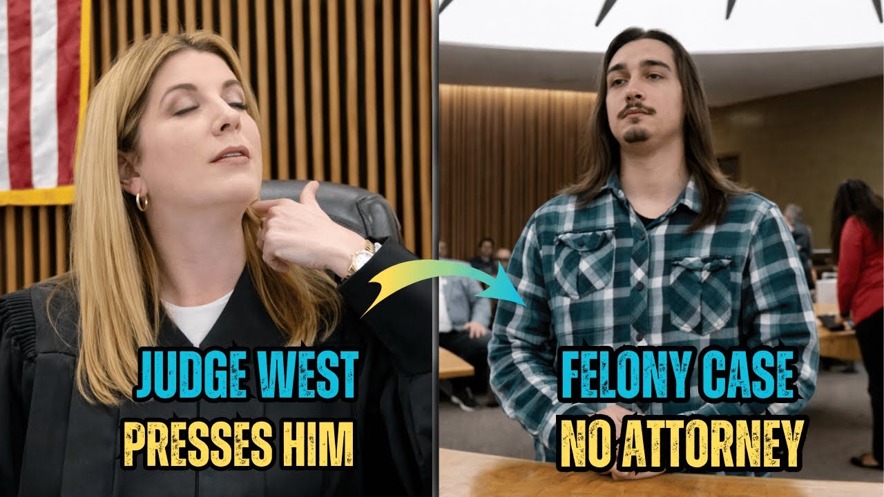 He Faces a Felony Without a Lawyer — Judge West Makes It Clear in Court