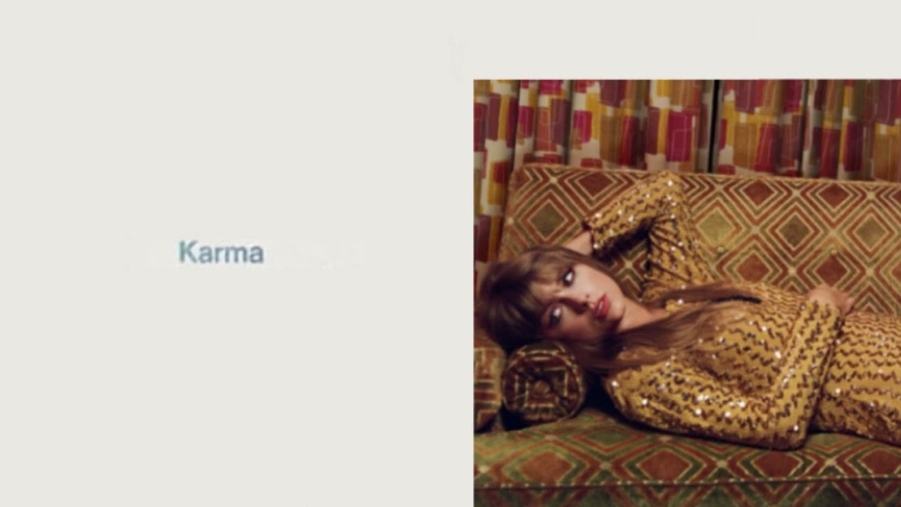Taylor Swift - Karma (slowed to perfection)