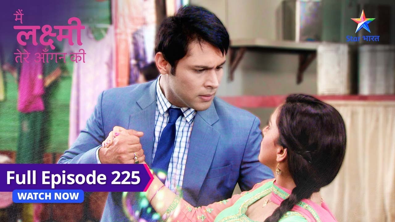 FULL EPISODE-225 | Main Laxmi Tere Aangan Ki | Kanchi ka challenge | मैं लक्ष्मी तेरे आंगन की