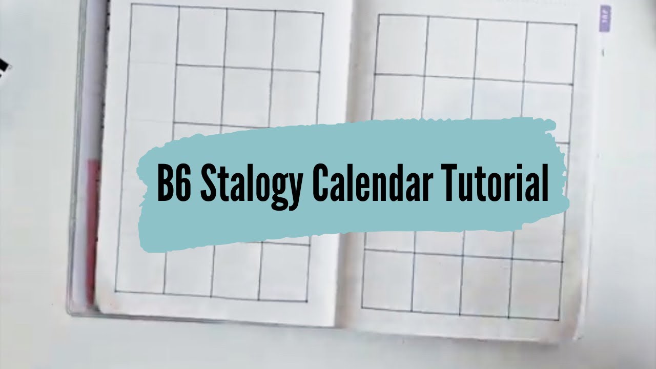 B6 Calendar Tutorial - Drawing a monthly calendar in my B6 Stalogy - Sizing Guide B6 Stalogy