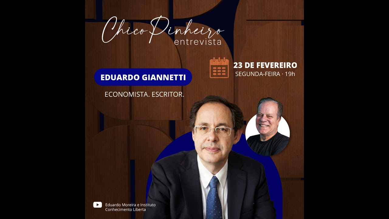 #61 - Chico Pinheiro Entrevista Eduardo Giannetti