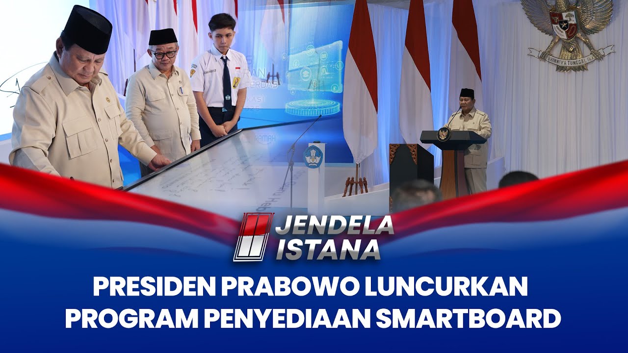 Presiden Prabowo Luncurkan Program Penyediaan Smartboard I JENDELA ISTANA