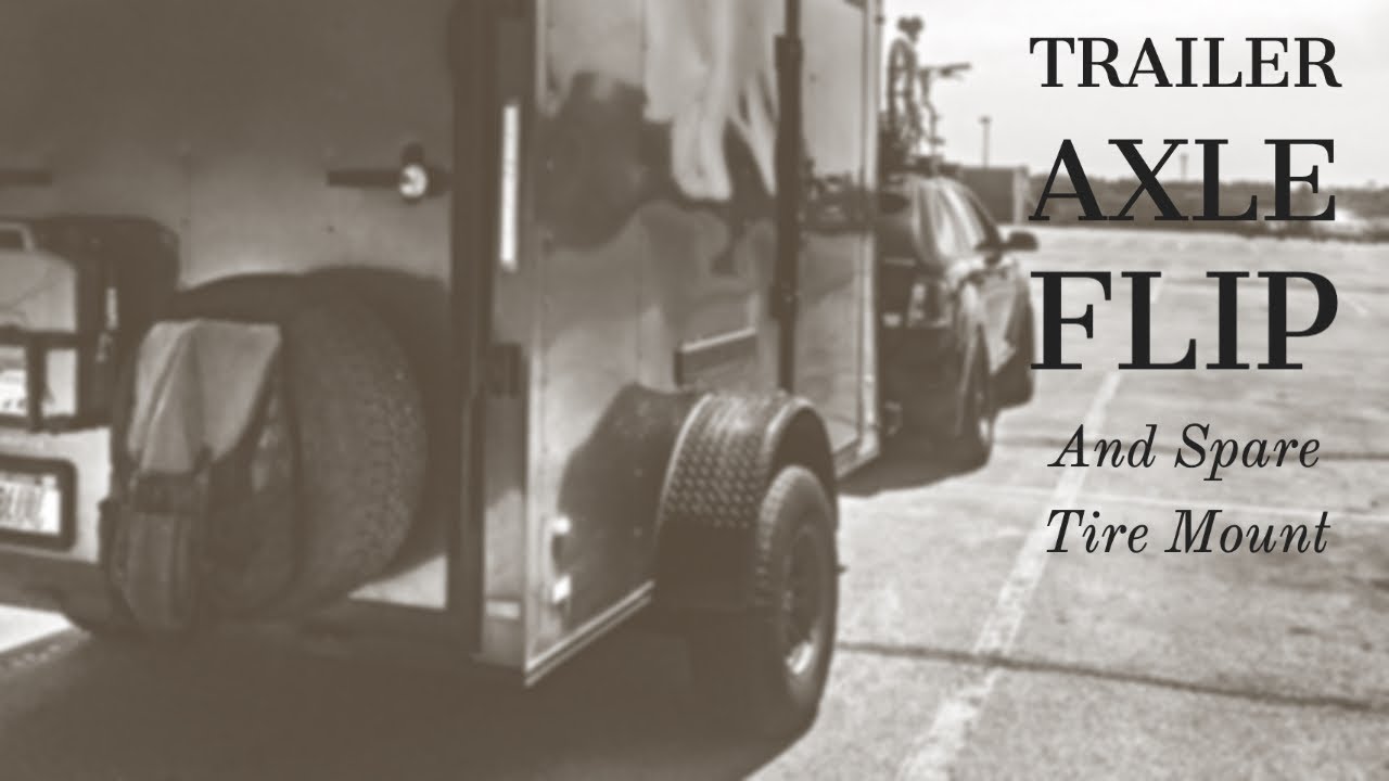 Trailer Axle Flip | Overland Trailer