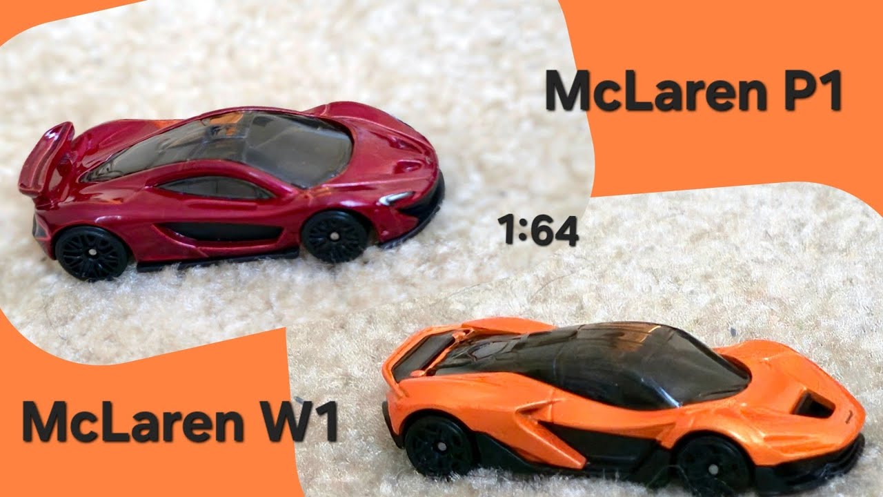 Mclaren P1 & Mclaren W1 - 1:64 Hot Wheels