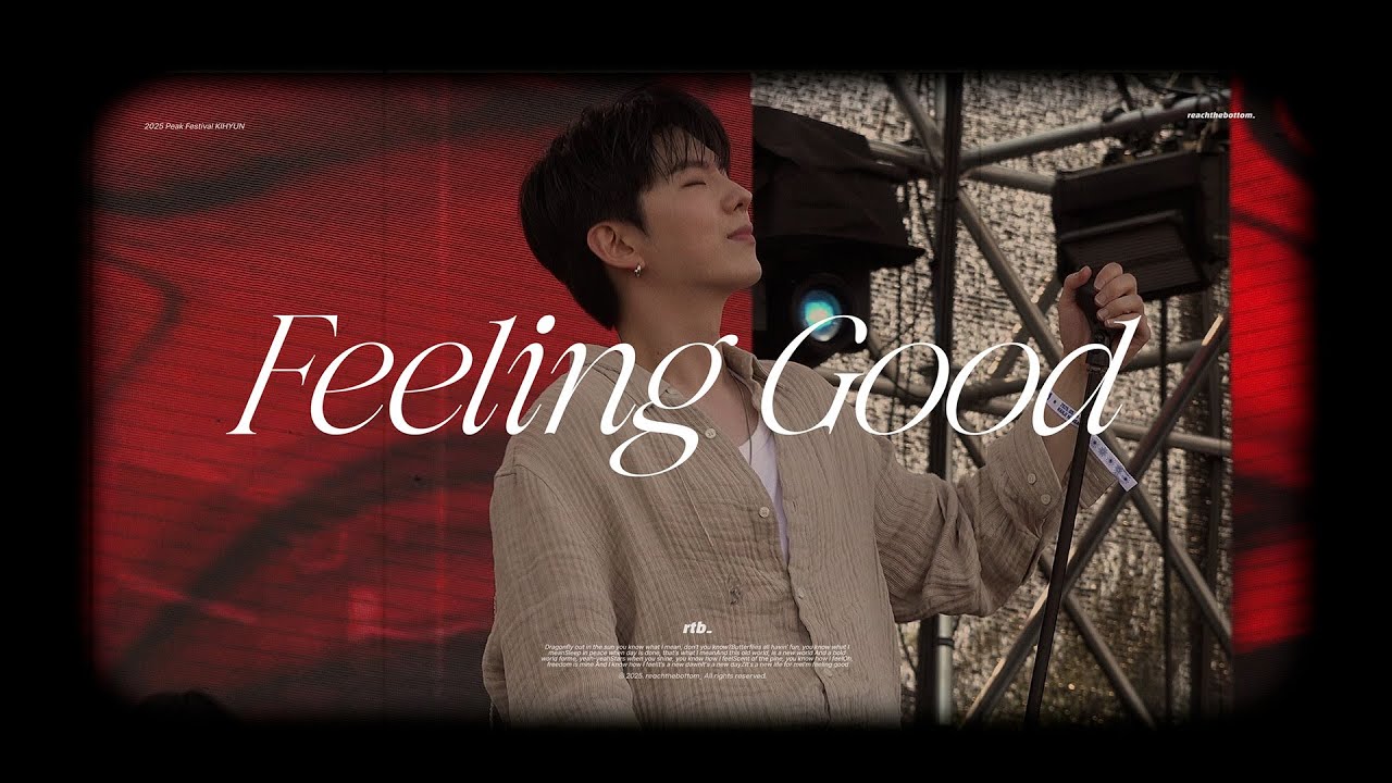 250525 KIHYUN 기현 Feeling Goodㅣ 2025 피크페스티벌 PEAK FESTIVAL