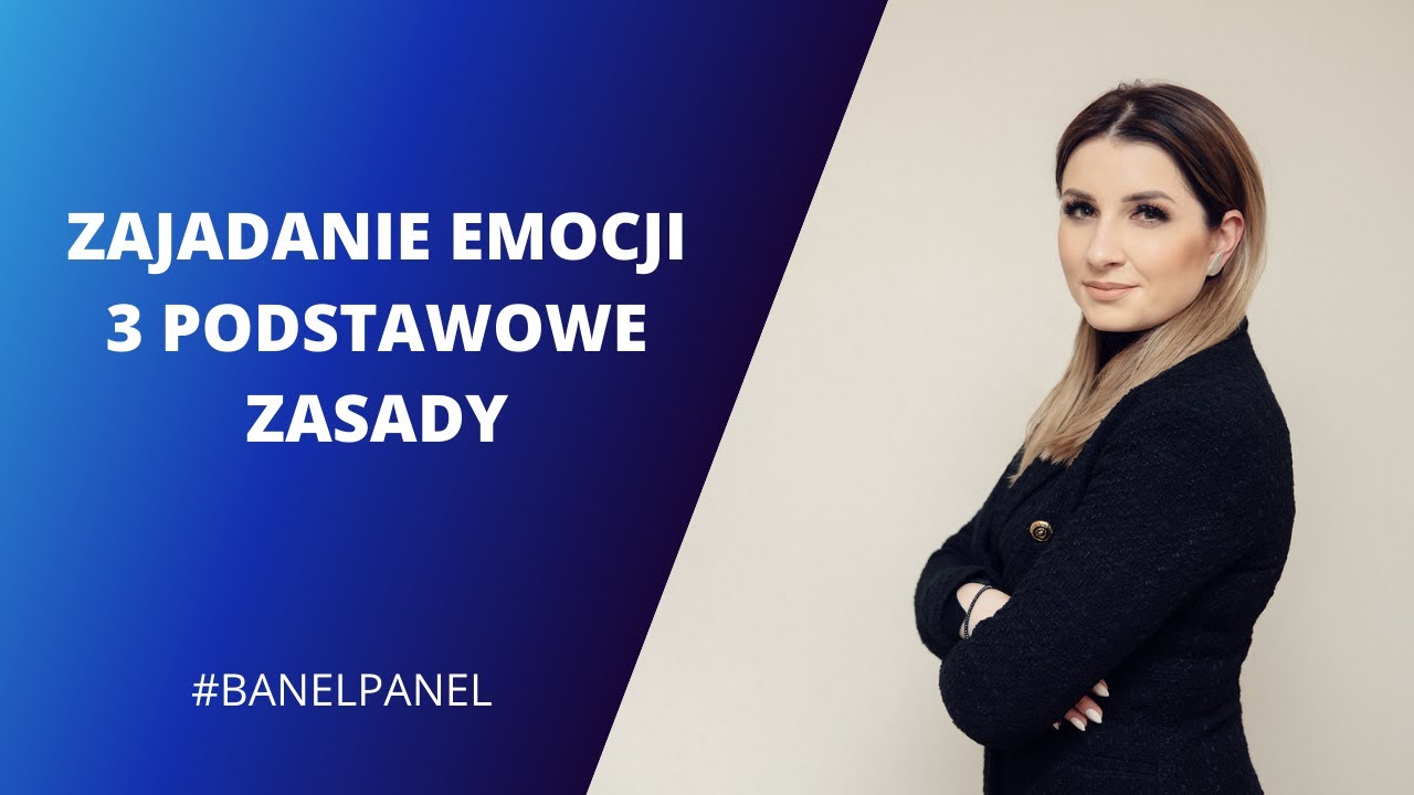 Zajadanie emocji. Poznaj 3 kluczowe zasady.