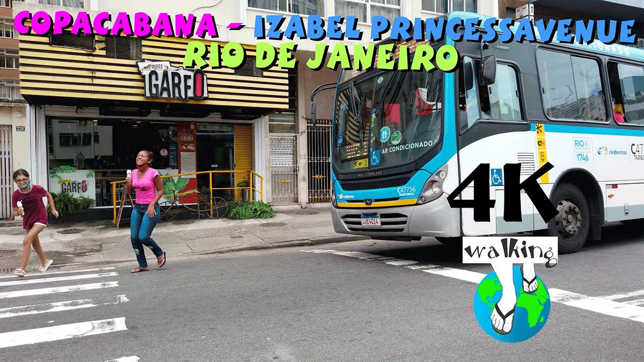 【4K】COPACABANA - PRINCESA ISABEL AVENUE - 2022 RIO DE JANEIRO