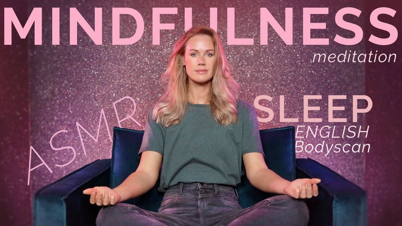 ANXIETY RELIEF ASMR | Mindfulness Bodyscan for Relaxation | Guided Sleep Meditation