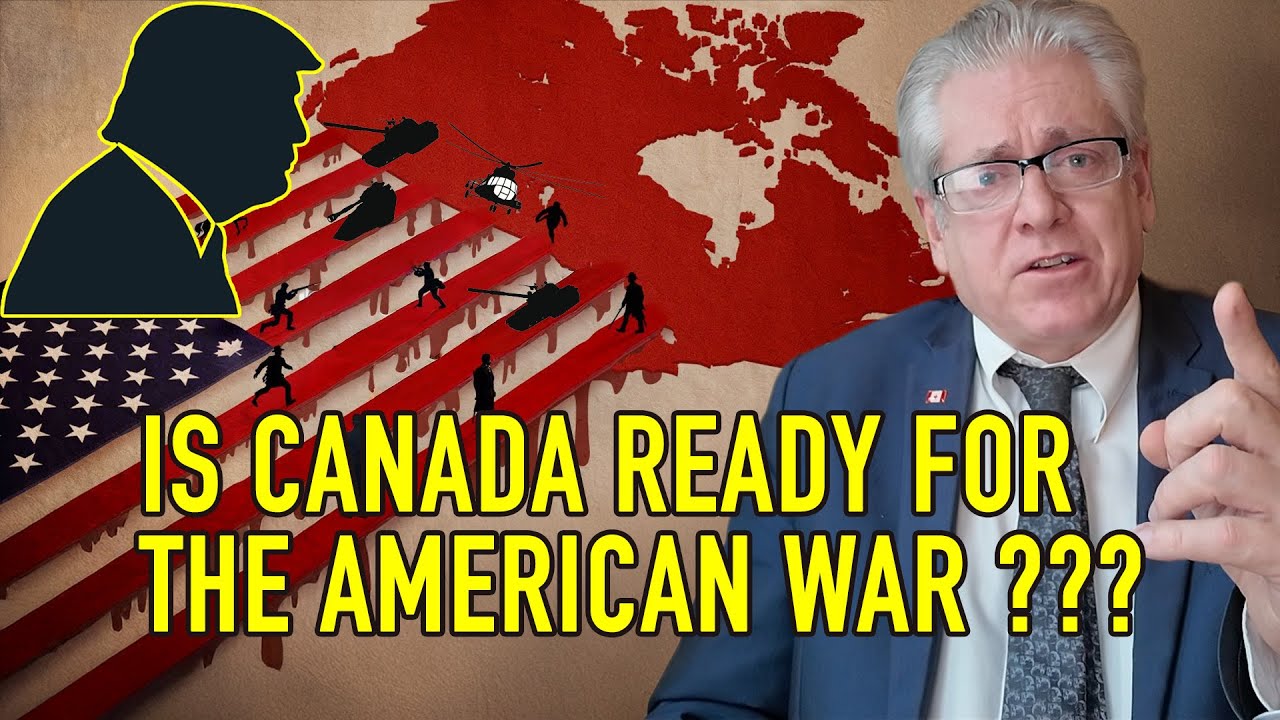 Is Canada Ready for the American War ???