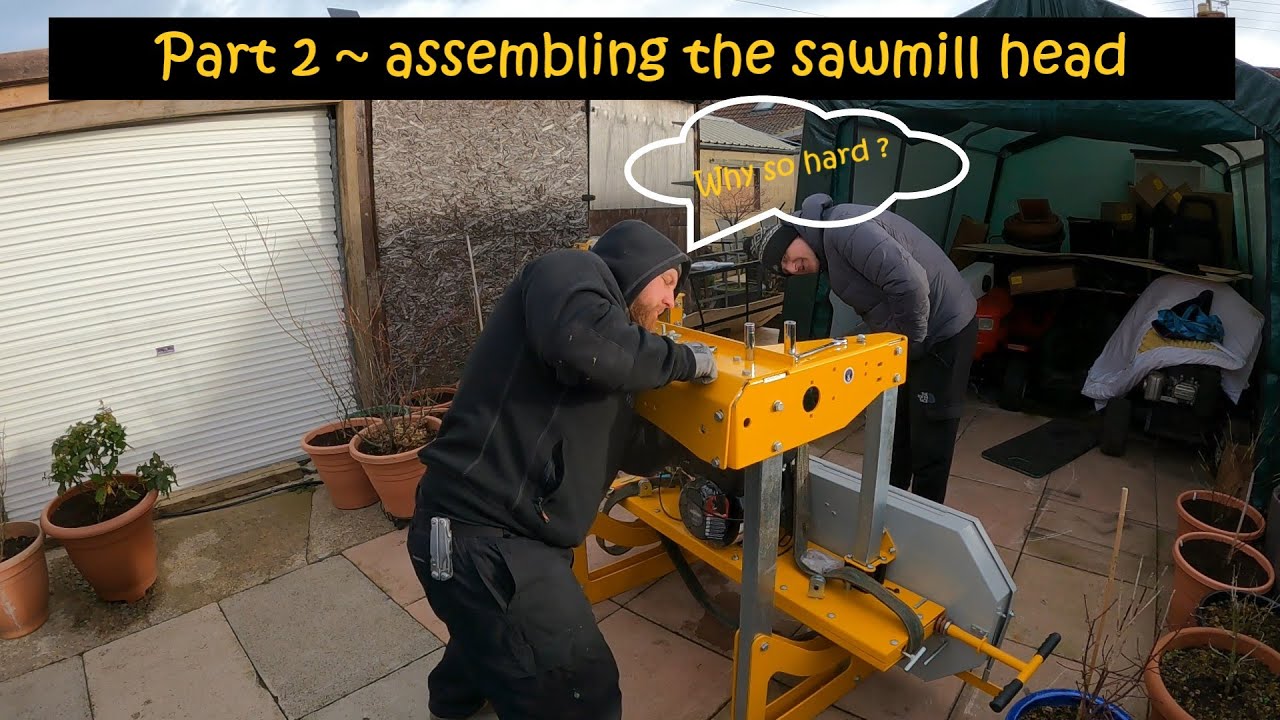 Frontier OS27 sawmill - Part 2 ~ Assembling the sawmill head ~ and its HEAVY !
