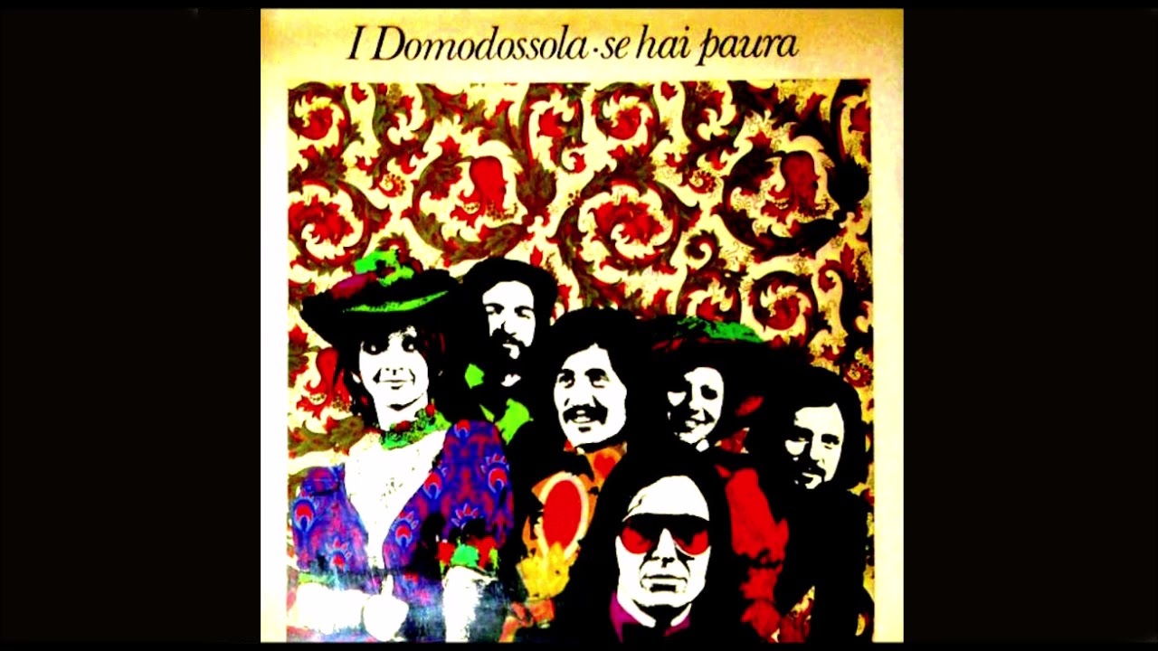 I Domodossola-Se Hai Paura (1974)