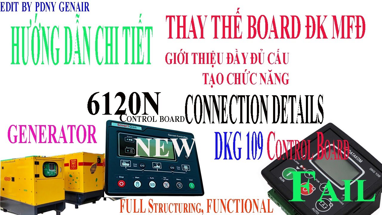 Hướng dẫn thay board điều khiển SmartGen 6120N cho Datakom DKG 109/replace dkg 109 by SmartGen 6120N