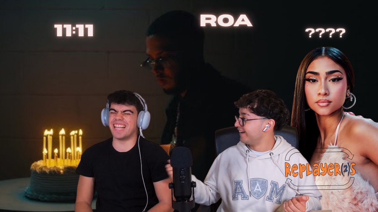 REACCIÓN A 11:11 DE ROA TEMA PARA PALOMA MAMI???