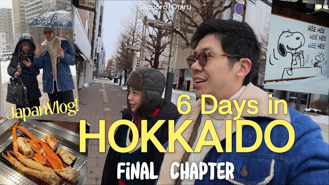 ปิดทริปตะลุยหิมะ Hokkaido ตอนจบ ❄️ 6 วัน 5 คืน ลุงแม๊ก ป้าแนน เที่ยวครบจบที่นี่| EP.3 Unclemac Style