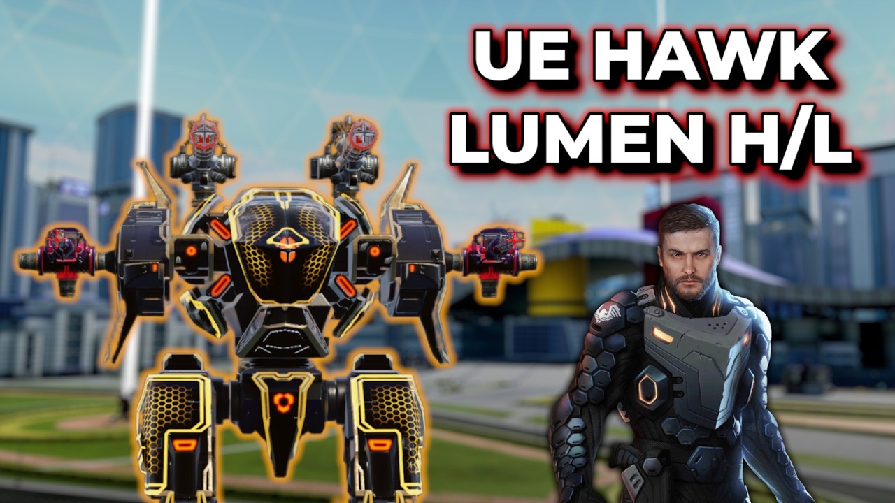 WR - UE Hawk Is Too Strong With Lumen H/L + Lumen-M Giveaway Winners | War Robots