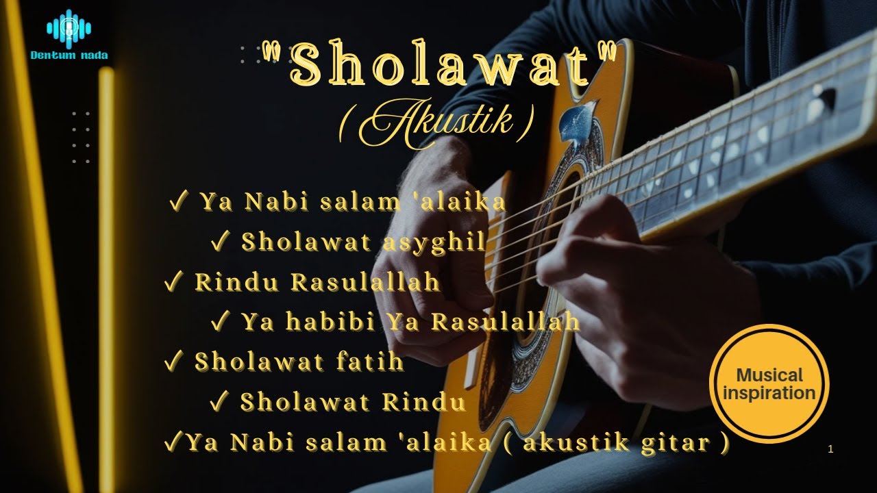 Dentum nada - Album "Sholawat"  || Akustik