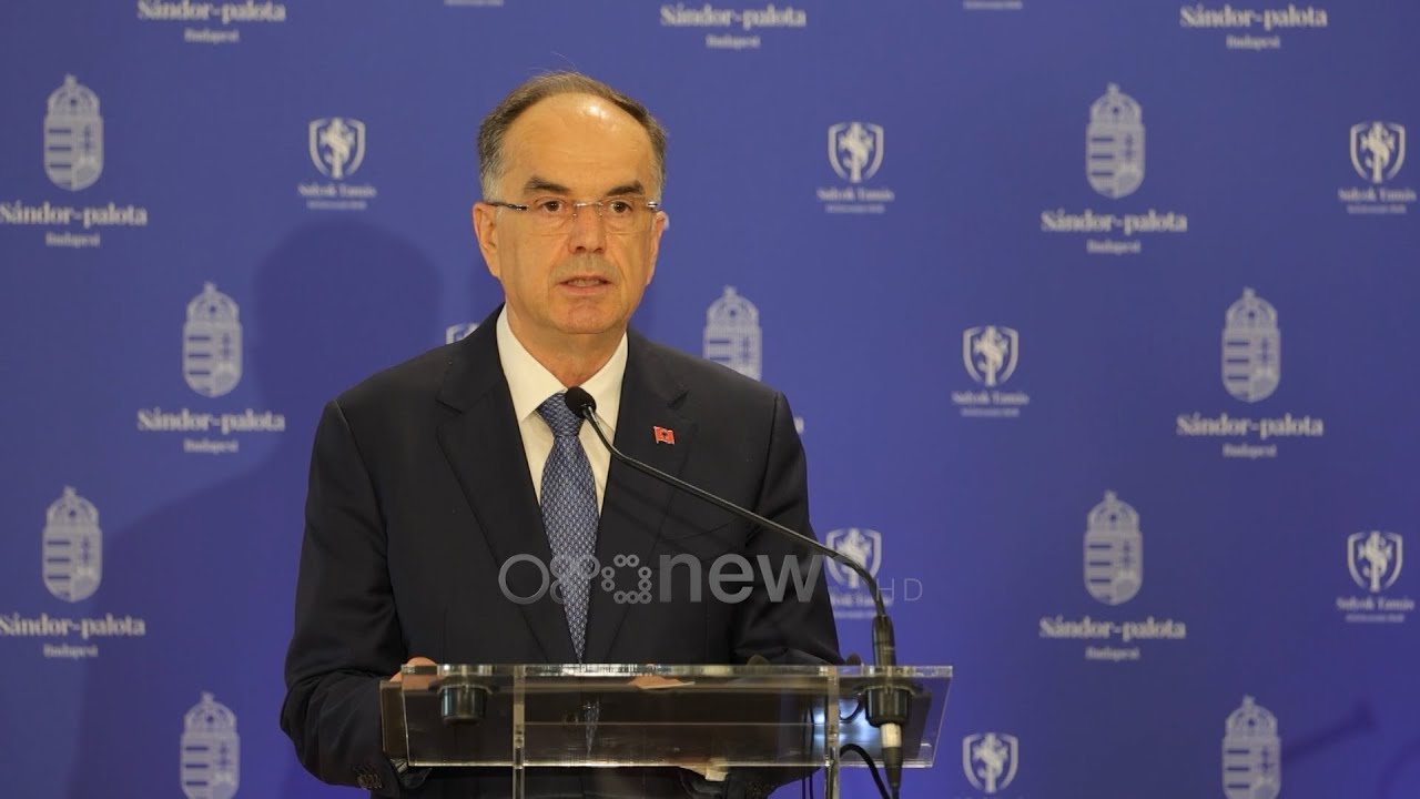 Presidenti Begaj në Hungari: Mbështetje e plotë për anëtarësimin e Shqipërisë në BE