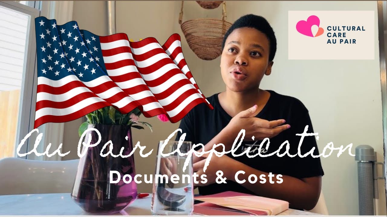 AU PAIR IN THE USA APPLICATION || DOCUMENTS & COSTS